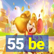 55 be